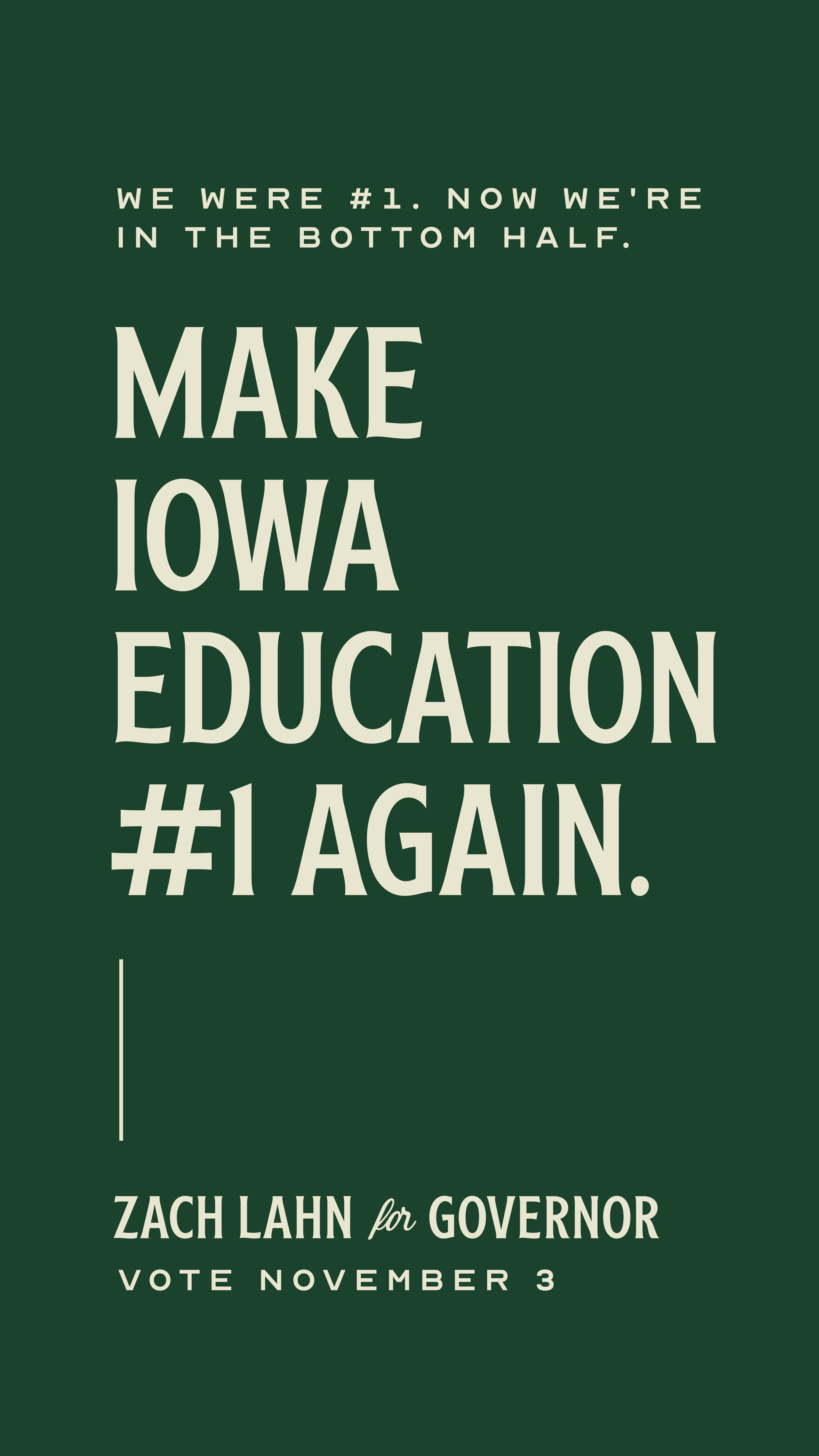 Graphic promoting Zach Lahn for Governor, advocating for improved Iowa education and aiming to restore