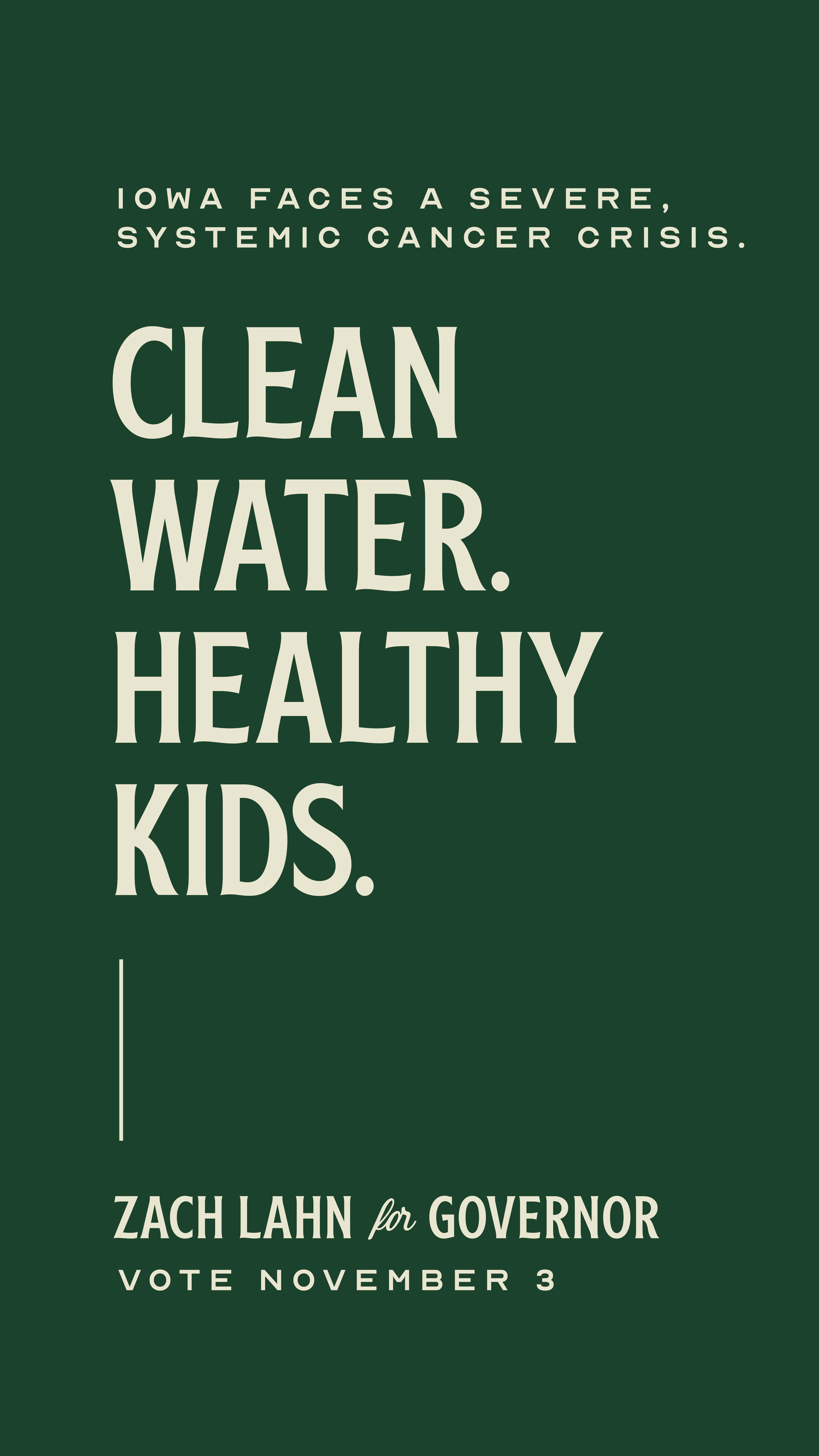 Social media graphic promoting Zach Lahn for Governor, highlighting key issues: clean water, healthy kids